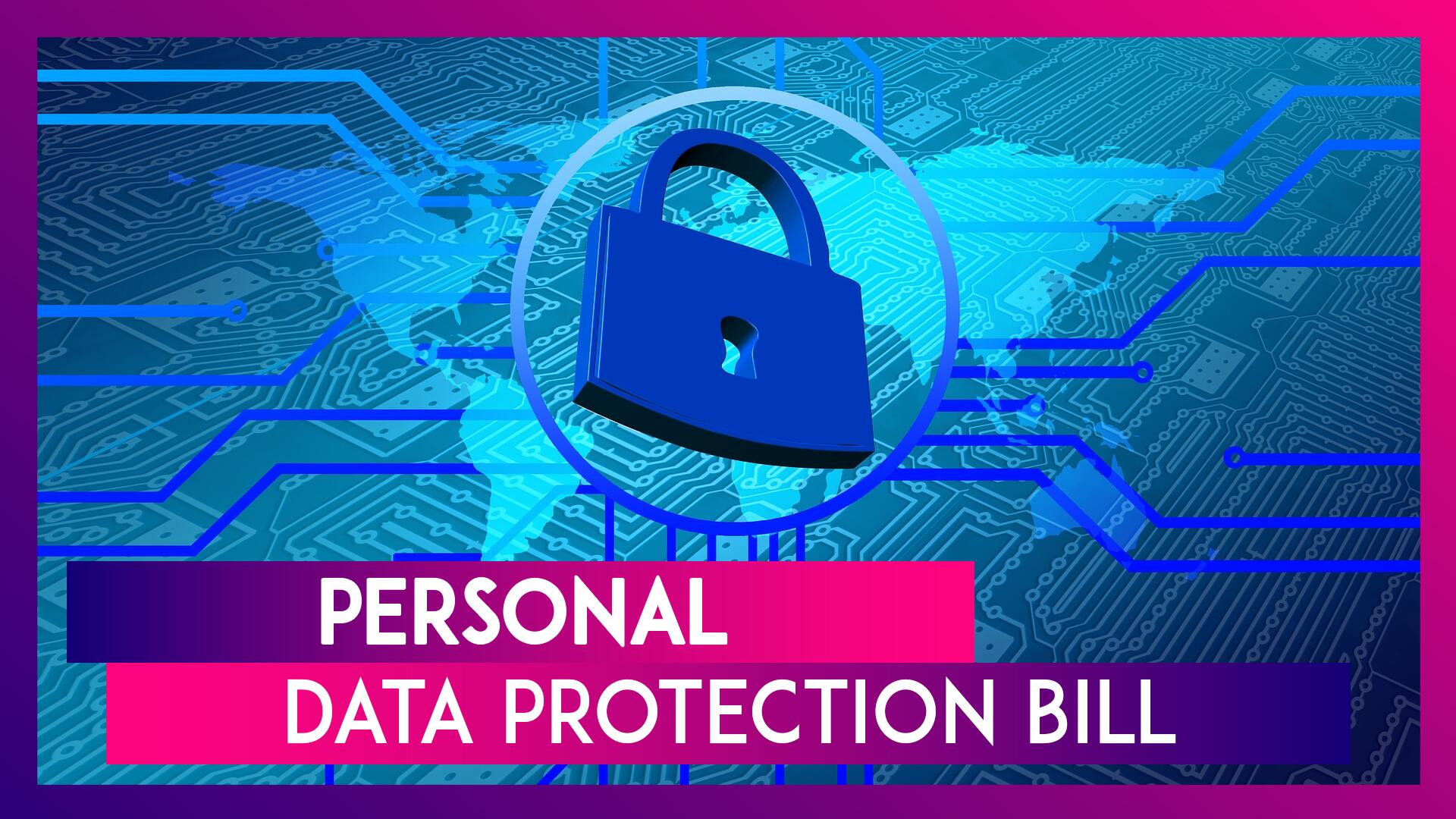 The Personal Data Protection Bill 2019: Do you have the Right to be ...